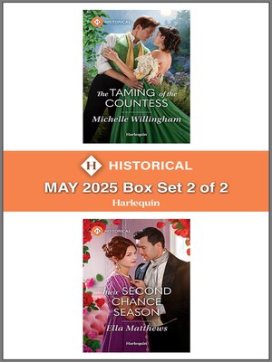 cover image of Harlequin Historical--May 2025--Box Set 2 of 2